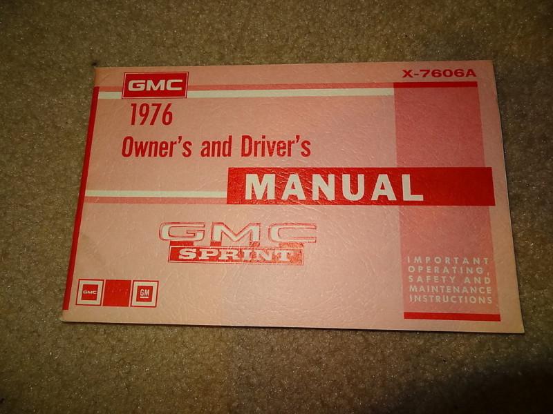 Nos 1976 76 gmc sprint truck original gm owners drivers manual