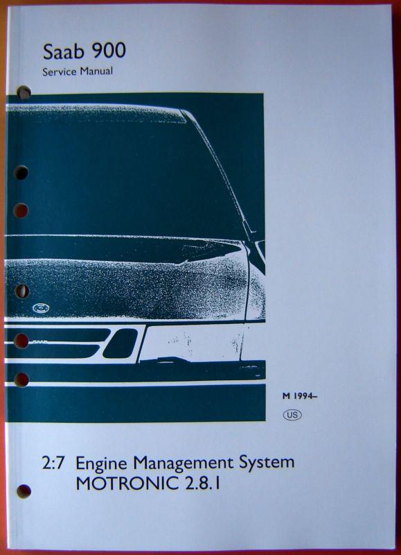 Saab 900 2:7 engine management system motronic 2.8.i 1994 service manual 