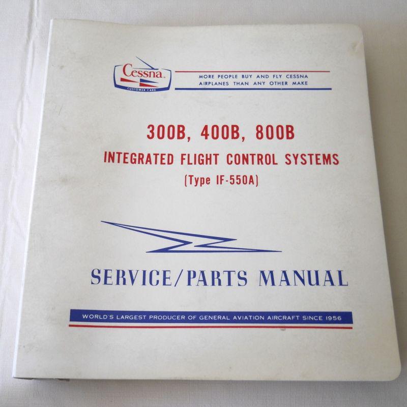 Cessna avionic manual for 300b, 400b, 800b integrated flight control systems