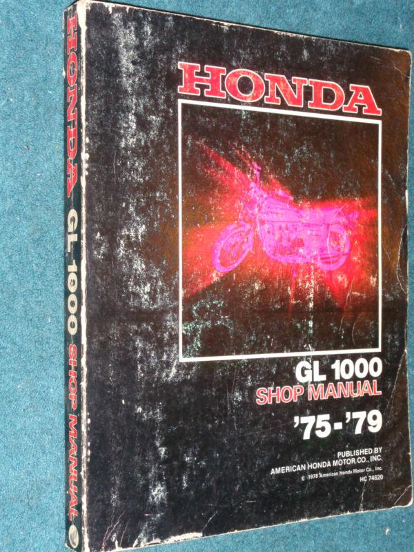 1975-1979 honda gl 1000 motorcycle shop manual / original honda book 78 77 76