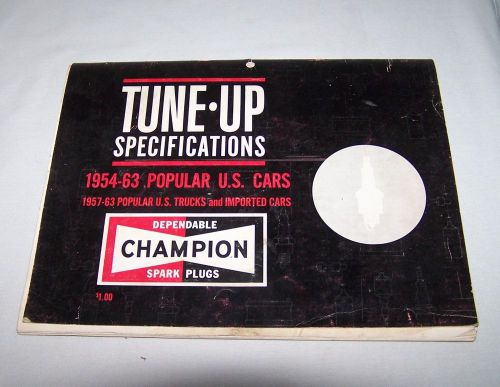 Vintage 1954-1963 champion tune-up specifications manual