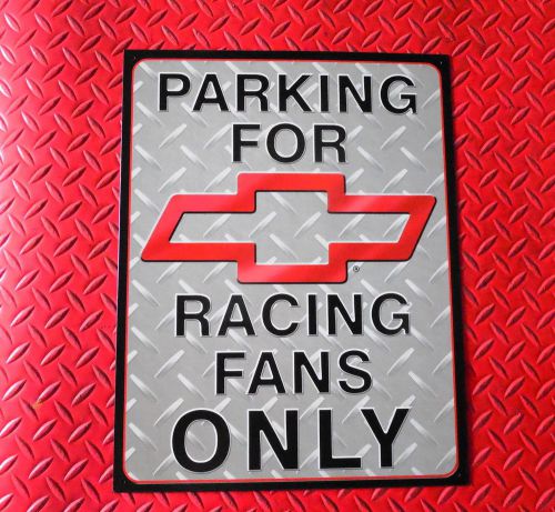 Parking for chevy racing fans only new nostalgic steel sign &#034;free shipping!!!&#034;