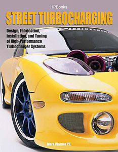 Hp books 1-557-884886 book: street turbocharging author: mark warner pages: 192