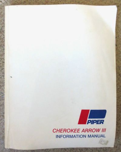 Cherokee arrow iii information manual pa-28r-201 - piper aviation plane airplane