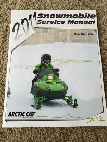 Arctic cat 2011 sno pro 120 service manual p/n 2259-039