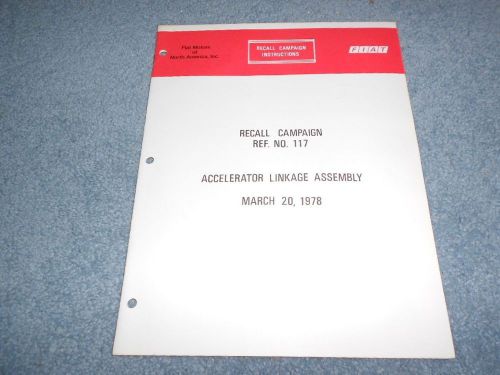 1978 fiat 131 recall campaign 117 instructions accelerator linkage assembly