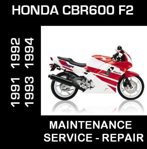 Honda cbr600 f2 cbr 600 f service repair maintenance manual 1991 1992 1993 1994