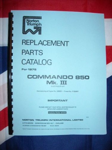 Parts manual 1974 1975 1976 mk3 fits norton commando 850cc electric start book