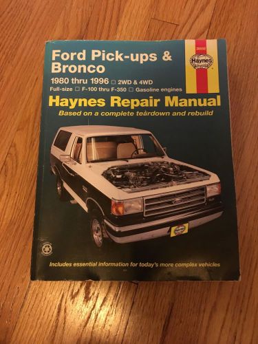 Haynes repair manual ford broncos &amp; pick ups 1980-1996
