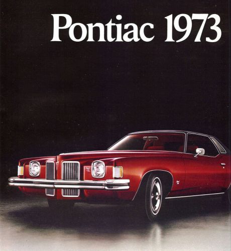 1973 pontiac brochure -firebird-trans am-grand prix-grand am-lemans gto-catalina