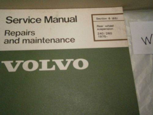 Volvo factory service manual rear wheel suspension 240 260 1975 - 19