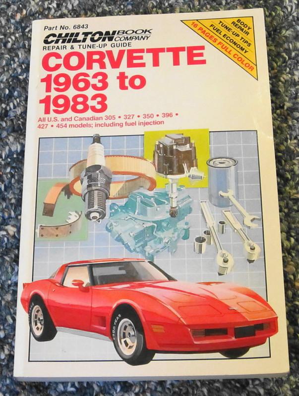 Chilton repair manual 1963 - 1983 chevrolet corvette