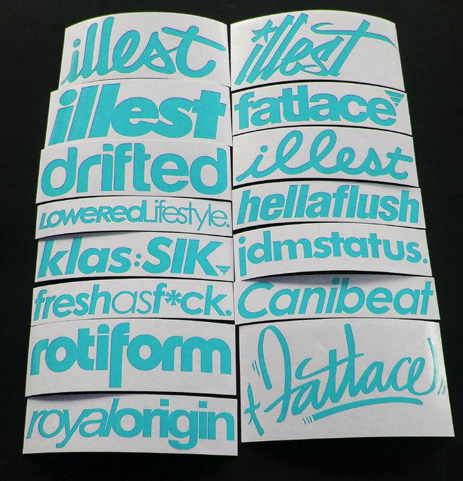 15 stickers decals illest fatlace hellaflush drift canibeat jdm 7 inchs*teal ;1