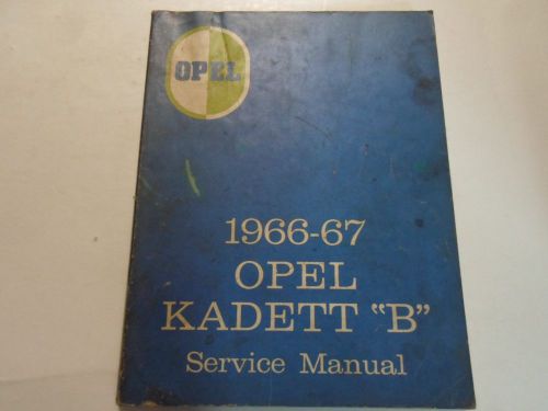 1966 1967 opel kadett b service shop repair manual worn stained factory oem deal
