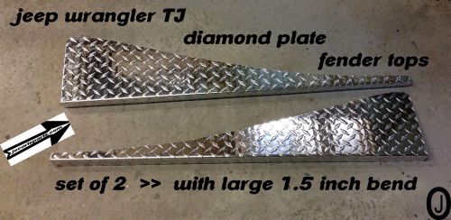 Jeep wrangler tj diamond plate  fender top covers with 1.5 inch bend.  set of 2