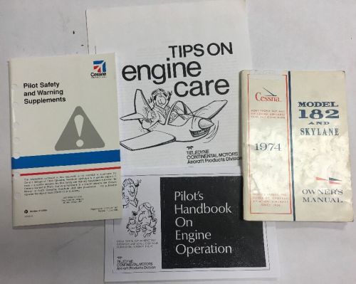 1974 182 owner&#039;s manual, safety book, continental&#039;s engine ops/tips engine care