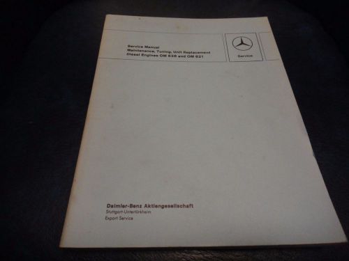 Original vintage mercedes benz service manual diesel engines om 636  &amp; om 621