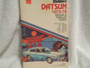 Chilton datsun 1973-78 repair &amp; tuneup guide illustrated