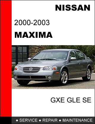 Nissan maxima 2000 - 2003 factory service repair manual access it in 24 hours