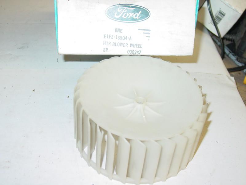 Ford nos blower motor wheel e1fz-18504-a