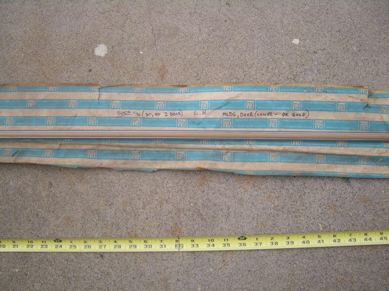 1970 BUICK NOS LEFT HAND LOWER DOOR MODLING SKYLARK 2 DOOR MODELS (DARK GOLD), US $24.99, image 2