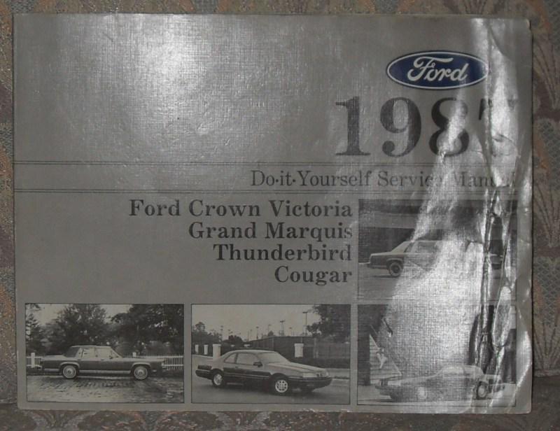 Buy Ford 1987 DIY Service Manual, Crown Victoria, Grand Marquis