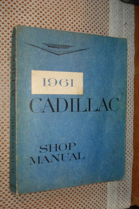 1961 cadillac shop manual original service book rare repair book