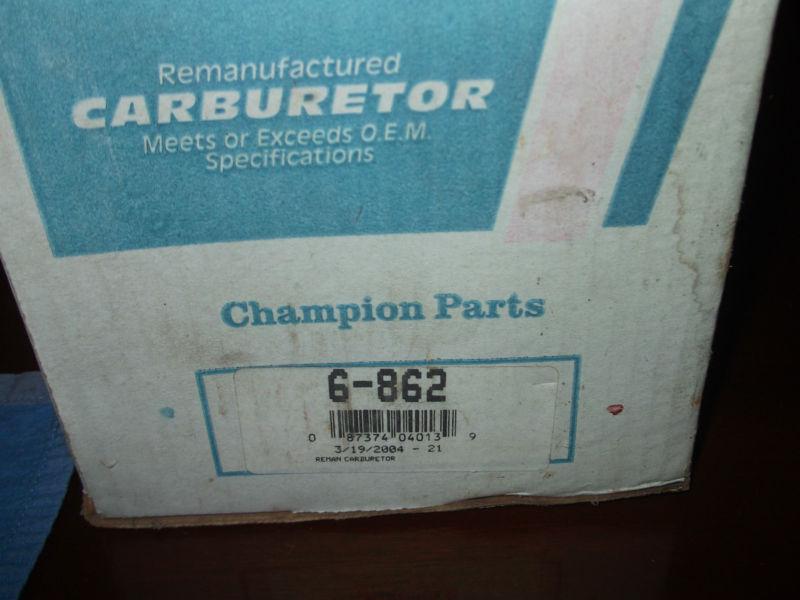 CHAMPION REMANUFACTURED CARBURETOR 6-862 FACTORY SHRINKED WRAPPED & BOXED, US $30.00, image 10