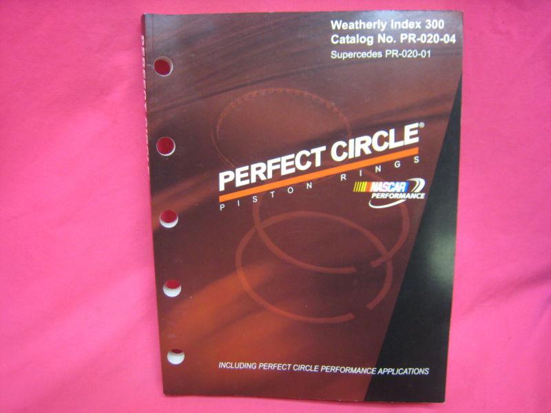 Find USED PERFECT CIRCLE NASCAR PISTON RINGS PARTS MASTER CATALOG 2004 (N152) in Galatia