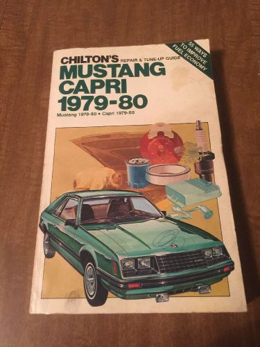 Chilton's ford mustang mercury capri 1979 - 1980 repair &amp; tune-up guide 80
