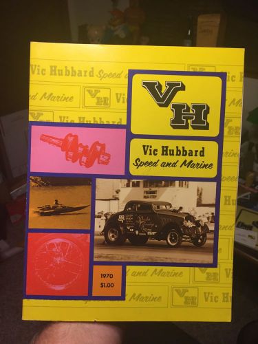 Vic hubbard speed &amp; marine shop catalog 1970 vintage performance racing car club