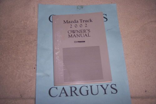 2002 mazda truck  owners manual with mazda case