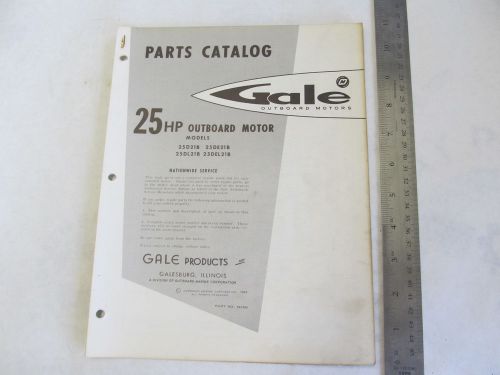1963 gale outboard parts catalog 25 hp