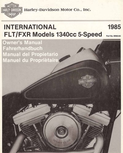 1985 harley-davidson international fltc-flhtc-fxrt-fxrs owners manual -1340cc