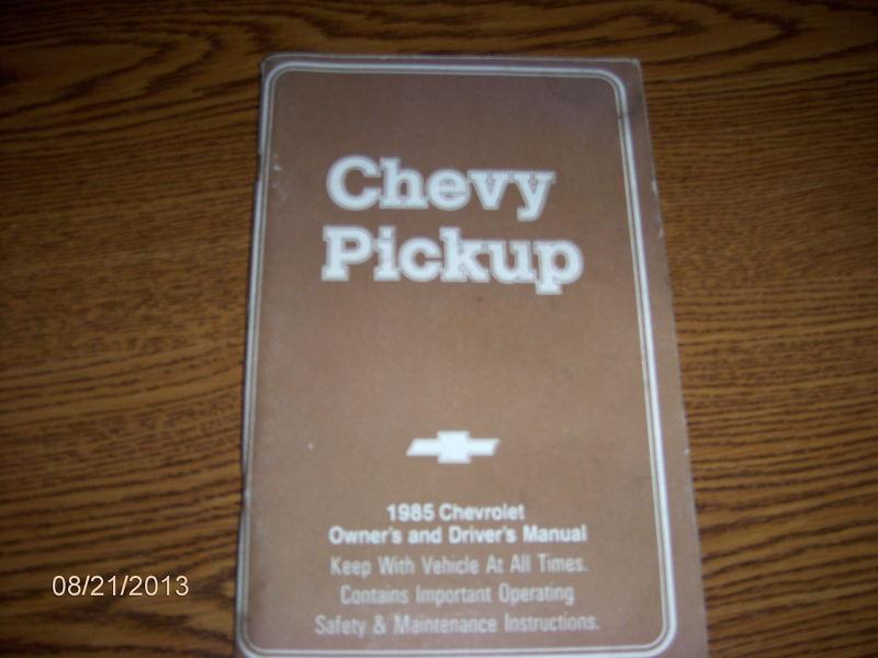 Chevy chevrolet owners manual / guide    1985 chevy pickup truck 15589389b