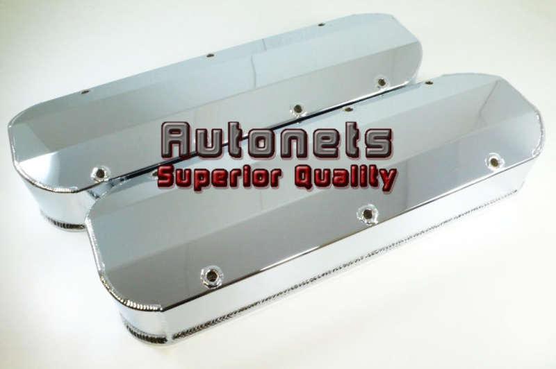 Chromed fabricated aluminum chevy big block valve cover bbc 396 427 454 502