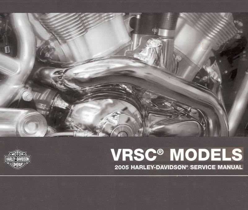 2005 harley-davidson vrsc v-rod service manual -new-vrsca-vrscb-vrod