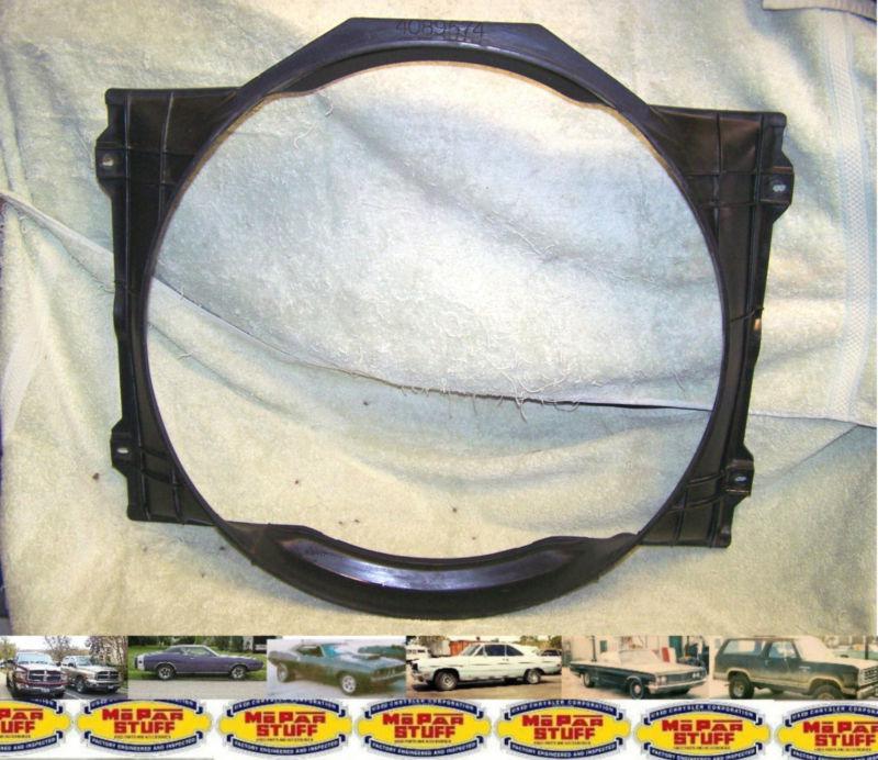 Dodge fan shroud...truck  ramcharger van lil red  adventurer