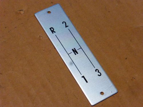 56 57 58 59 60 61 62 corvette console shifter indicator plate  3 speed  nos?