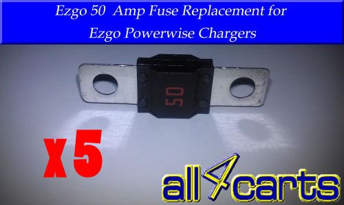 (5) ezgo 50 amp fuse | powerwise charger fuse 28106g01 | powerwise charger fuse