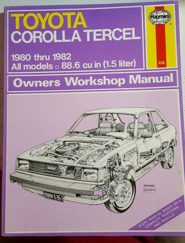 Toyota corolla tercel 1980-1982 owners workshop manuel haynes
