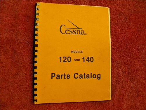 Cessna 120 and 140 parts catalog, parts price list, service letters &amp; ad notes