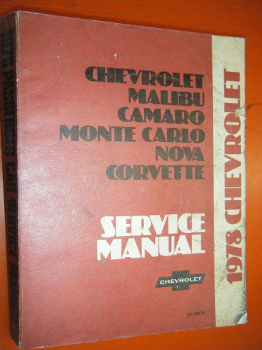 1978 chevy camaro corvette monte carlo malibu el camino factory service manual