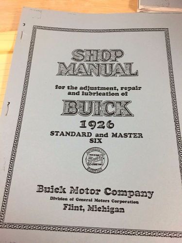 1926 buick  shop service manual standard and master six - copy