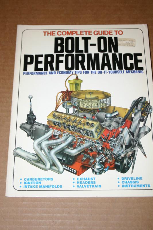 Bolt-on performance the complete guide to by larry schreib