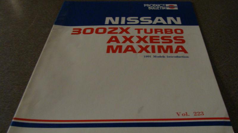 1991 nissan product bulletin 300zx turbo axxess maxima 1991 models vol. 223