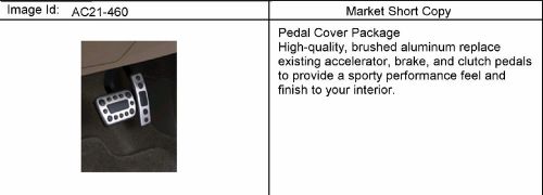 New brake pedal cover w/ accel pedal cobalt/pursuit/g5/ion  a.t.  gm# 12499875