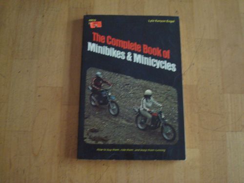 The complete book of minibikes &amp; minicycles by lyle engel  1976 yamaha suzuki et