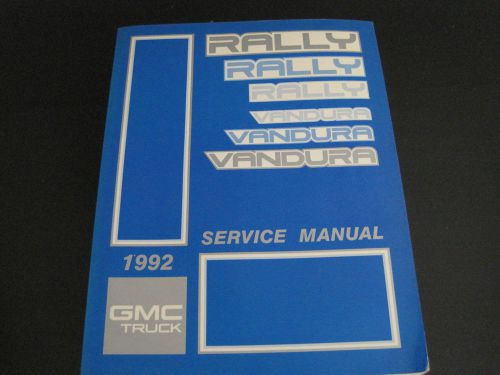 1992 gmc  rally vandura  service manual