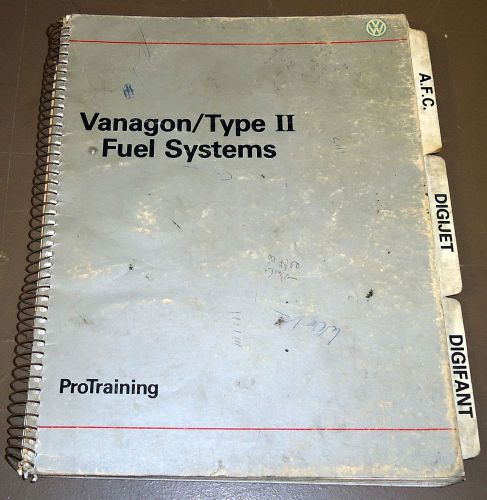 1987 vw protraining booklet vanagon/type ii fuel systems ~volkswagen wsp52114800